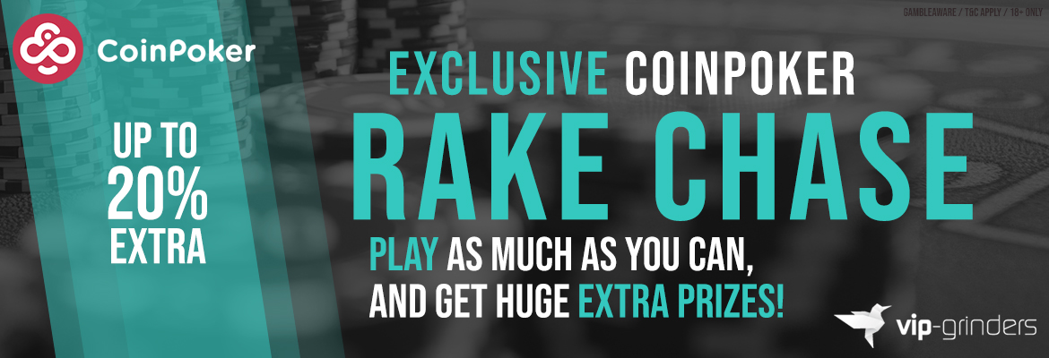Exclusive CoinPoker Rake Chase Exclusive CoinPoker Rake Chase