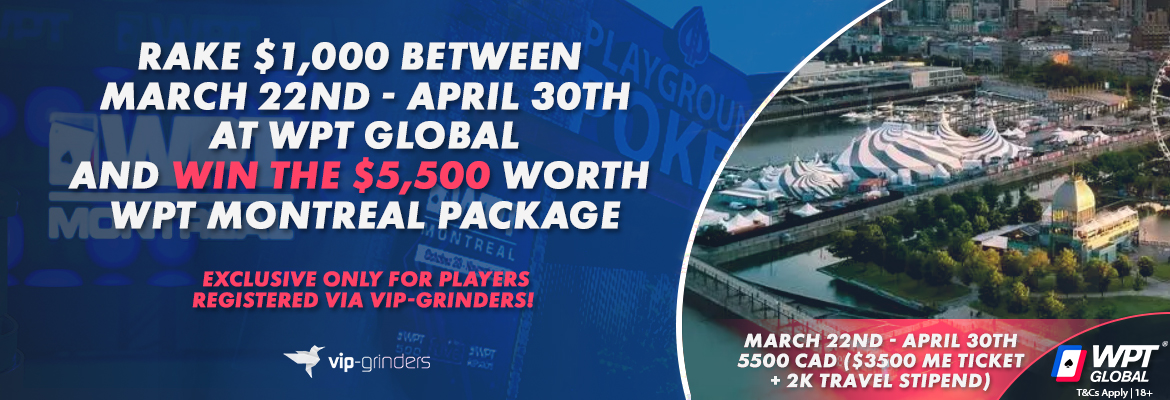 Exclusive WPT Montreal $5,500 CAD Package Exclusive WPT Montreal $5,500 CAD Package