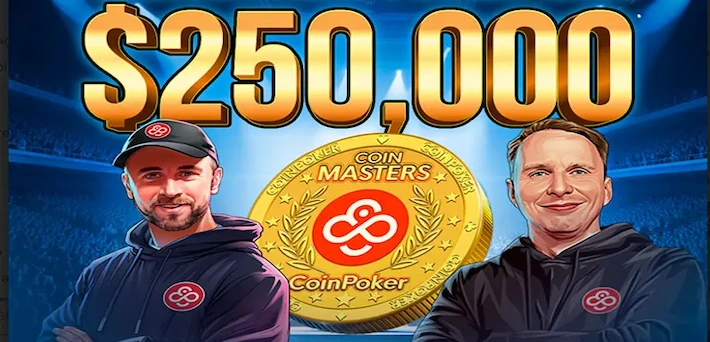 $250,000 CoinMasters Promo Drops on CoinPoker